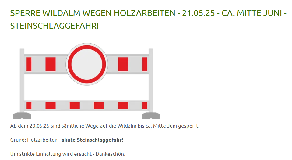 Alle Waldwege sind wegen Holzarbeiten bis etwa Mitte Juni gesperrt. Das Schild weist auf akute Steinschlaggefahr hin. Vielen Dank für Ihr Verständnis.