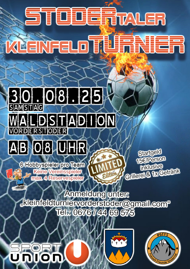 Plakat für ein Fußballturnier am 30. August 2025. Es enthält Startzeit, Ort und Kontaktdaten. Anmeldegebühr und Verpflegungsdetails sind ebenfalls angegeben.