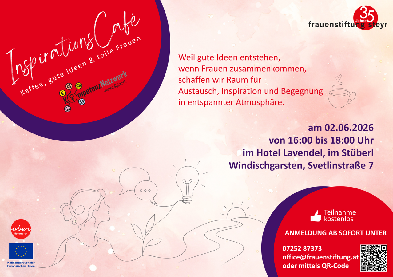 Treffen Sie sich zum Frauencafé im Hotel Lavendel, Windischgarten, Svetlin am 02. Beginn um 16:00 Uhr, Ende um 1. Melden Sie sich unter 07252 87373 oder office@frauenstiftung.at an.