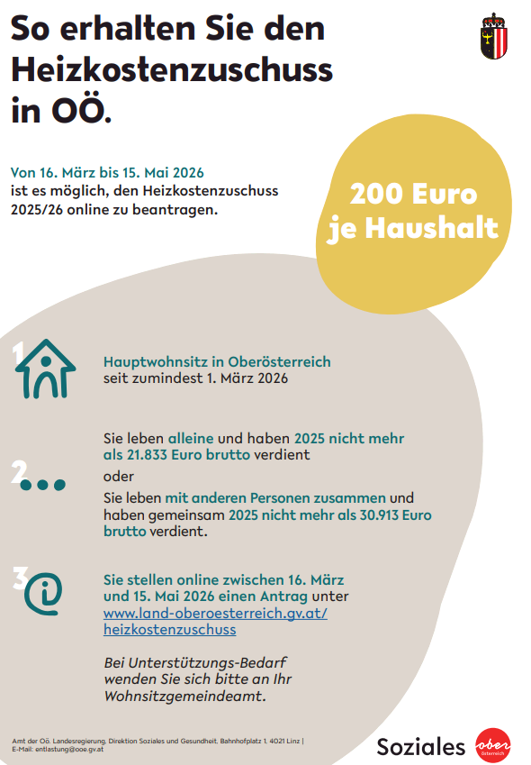 Das Bild ist eine Werbung für eine Heizkostenzulage in Österreich. Es zeigt den Hauptwohnsitz in Oberösterreich seit mindestens 1. März 2026. Es listet auch die Bedingungen für die Beantragung der Zulage auf.