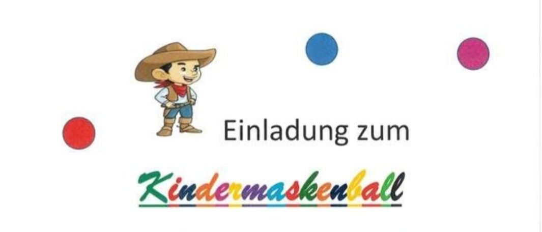 Einladung zum Kindermaskenball am Sonntag, 08. Februar 2026. Die Veranstaltung beginnt um 14:00 Uhr in der Turnhalle der Volksschule Lackenbach. Der Eintritt ist frei und es gibt eine Tombola mit tollen Preisen.