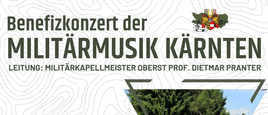 Plakat für die Militärmusikveranstaltung in Karnten, mit einer Band und einem Dirigenten, Datums- und Veranstaltungsort-Details und Ticketinformationen.