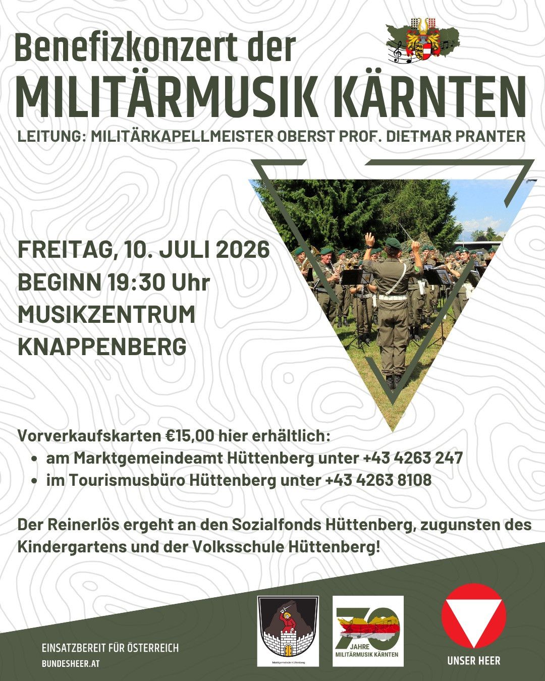 Plakat für ein Militärmusik-Event in Kärnten. Veranstaltung am 10. Juli 2026 um 19:30 im Musikzentrum Knappenberg. Tickets €15,00 erhältlich im Marktgemeindeamt oder Tourismusbüro Huttenberg.