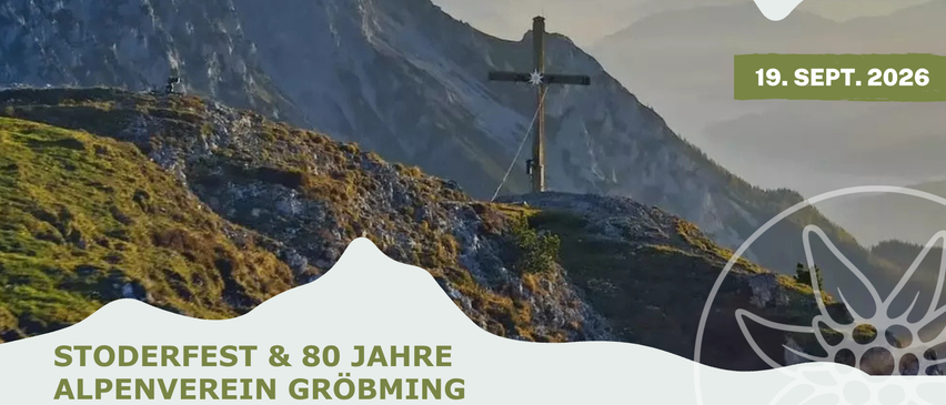 Eine Berglandschaft mit einem Holzkreuz auf einem Gipfel, Textüberlagerung lautet 'WEST & 80 JAHRE REINE GRÖBMING'.