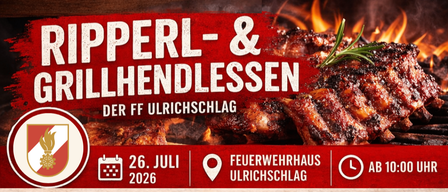Ein Plakat für eine Grillveranstaltung mit Fleisch auf Feuer. Datum: 26. Juli 2026. Ort: Feuerwehrhaus Ulrichschlag.