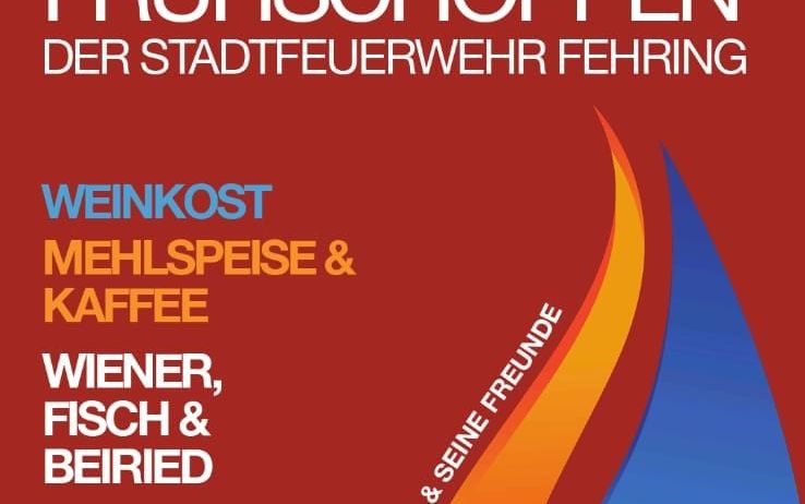 Plakat für Fruehschopppen-Veranstaltung am 30. Juni 2020 mit Stadtfeuerwehr, Wein, Essen und Kaffee.