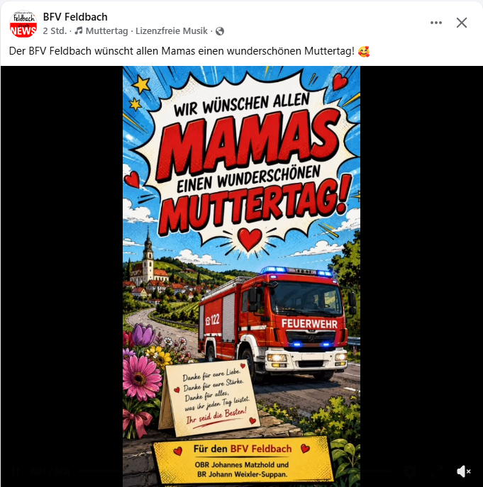 Ein Poster zeigt einen roten Feuerwehrwagen mit der Aufschrift 'Feuerwehr', neben einem Blumenstrauß und einer herzlichen Botschaft. Der Postertext lautet 'Wir wuenschen allen Mamas einen wuenderschoenen Muttertag!' mit einem roten Herz im Hintergrund.
