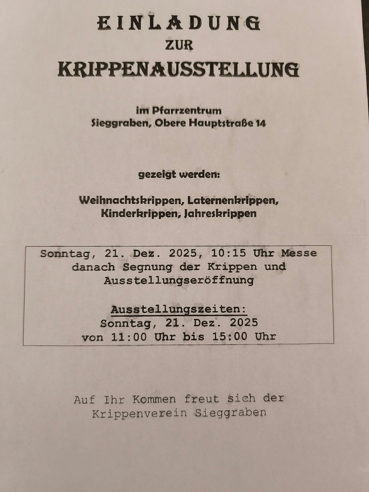Plakat für die Krippenausstellung am 21. Dezember 2025 im Pfarrzentrum Sieggraben, Obere Hauptstraße 14. Es zeigt Weihnachtskrippen, Laternenkrippen, Kinderkrippen und Jahreskrippen. Die Veranstaltung beginnt um 11:00 Uhr und endet um 15:00 Uhr.