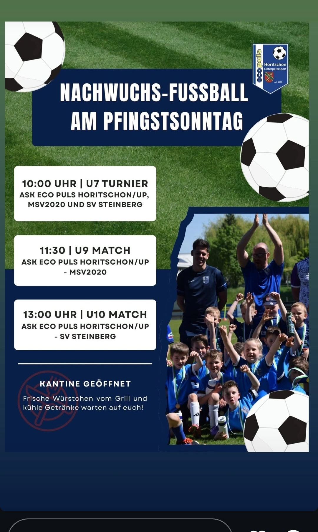 Poster mit Fußballern und Trainer. Es listet drei Spiele am Pfingstsonntag auf. U7 um 10:00, U9 um 11:30 und U10 um 13:00. Grill und Getränke verfügbar.