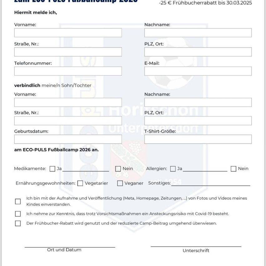 The image is a form for the 2026 ECO-PULs Football Camp. It includes sections for personal details, contact information, medical information, and dietary preferences. The form requests consent for the use of photos and videos. It mentions the use of the Frühbucher-Rabatt and reduced camp fees.