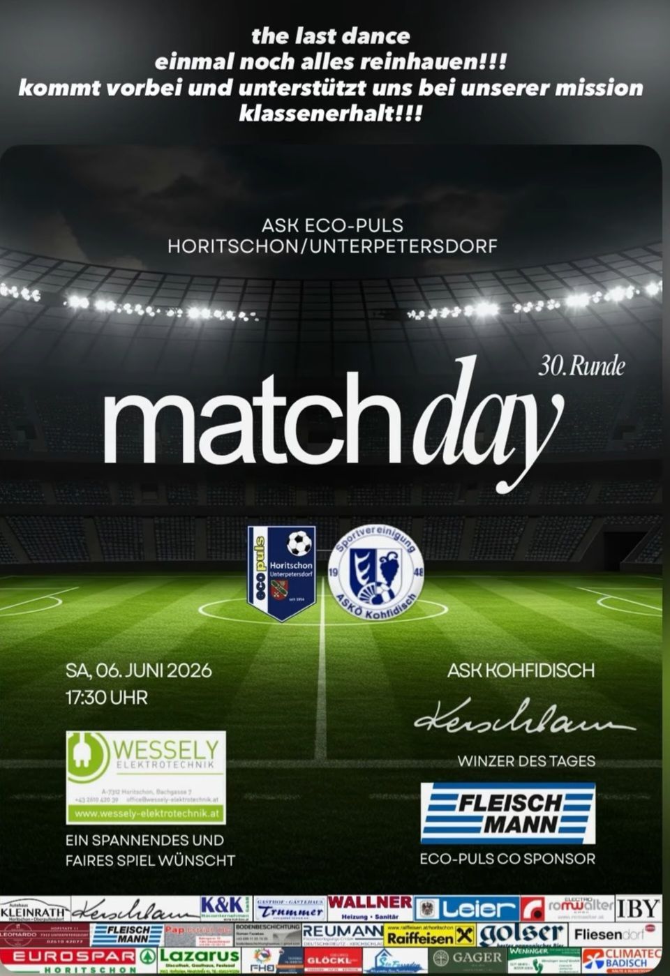 Poster for a soccer match day event between ASK ECO-PULS Horitschon and ASKO Kohfidisch on June 6, 2026 at 17:30. The match is in the 30th round. Sponsors include Wessely Elektrotechnik and Fleisch Mann.