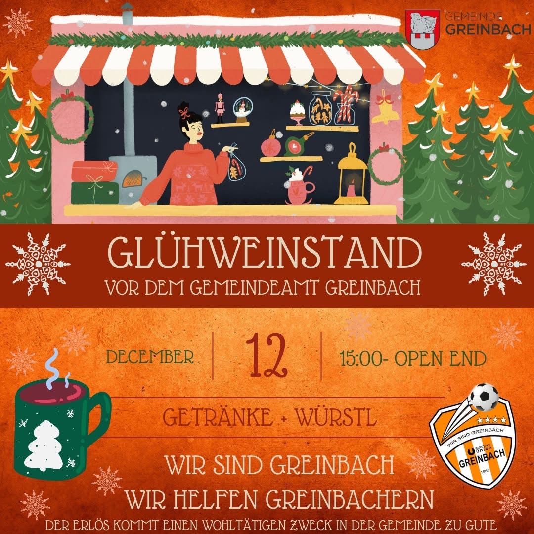 Eine Anzeige für einen Glühweinstand am Gemeindeamt Greinbach am 12. Dezember von 15:00 bis zum Ende. Eine Frau serviert Getränke und Würstchen in festlicher Umgebung. Der Erlös kommt einem wohltätigen Zweck in der Gemeinde zugute.