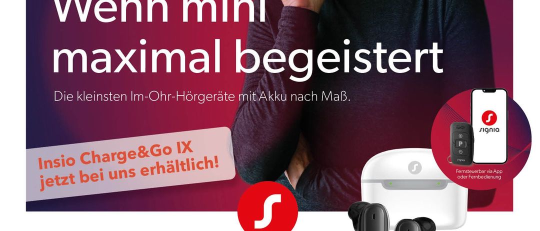 Die Werbung für ein Hörgerät zeigt eine lächelnde ältere Frau, die das Produkt trägt. Es betont die diskrete Gestaltung, individuelle Anpassung und maximalen Komfort des Hörgeräts. Es wird auch das Modell Insio Charge&Go IX mit einem ganzen Tag Akkulaufzeit und kabelloser Lademöglichkeit hervorgehoben.