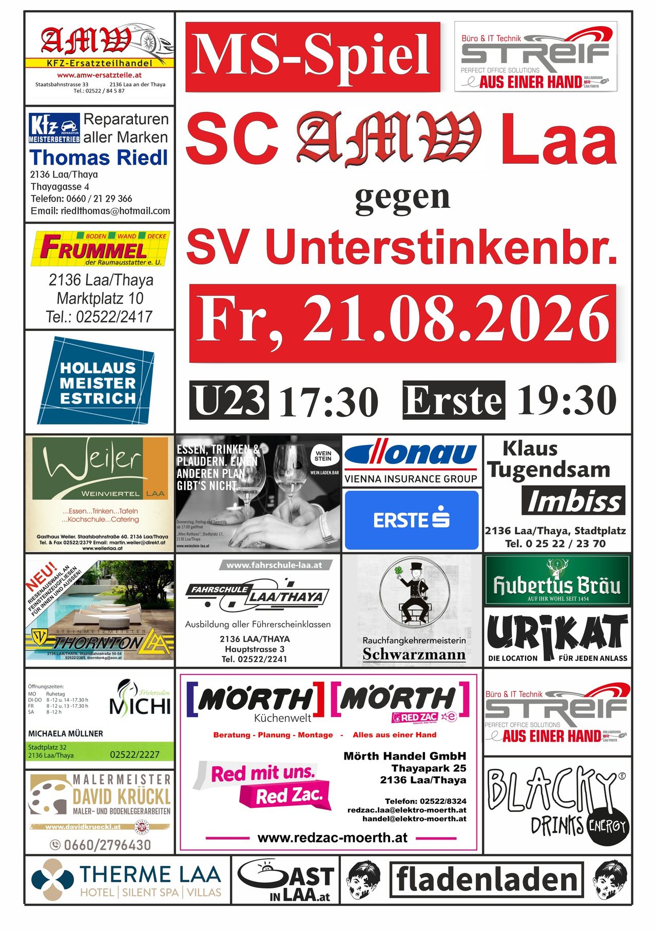 Plakat für ein Fußballspiel zwischen SC Laa und SV Unterstinkenbr. Geplant für Freitag, 21. August 2026, um 17:30 und 19:30. Das Spiel findet in U23, Laa/Thaya statt. Mehrere Werbungen sind auf dem Plakat vorhanden.