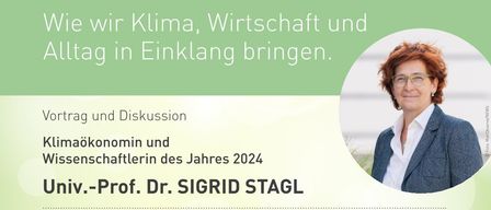 Ein Veranstaltungsposter zeigt eine Frau mit roten Haaren, die eine Brille und einen Blazer trägt. Der Text handelt von einem Vortrag und einer Diskussion mit einem Klimaökonomen und einer Wissenschaftlerin des Jahres, Univ.-Prof. Dr. Sigrid Stagl. Die Veranstaltung ist für den 13. März 2026 um 19:00 Uhr geplant, der Eintritt beginnt um 18:30 Uhr.