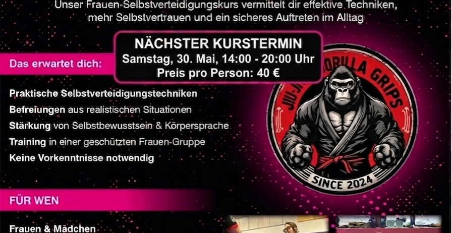 Selbstverteidigungskurse für Frauen. Lerne, dich zu schützen - körperlich & mental. Praktische Selbstverteidigungstechniken, Training in einer geschützten Frauengruppe. Keine Vorkenntnisse nötig. Für alle Levels. Jetzt anmelden.