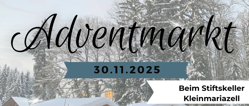 Event at Kleinmariazell on 30.11.2025. Activities include alpaca petting, carriage rides, crafts, puppet theater, and a concert in the Basilica. Starts at 10:00 AM.