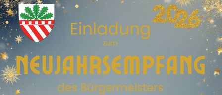 Plakat für den Neujahrsempfang des Bürgermeisters am 4. Jänner 2026 in Klein-Mariazell im Wienerwald. Das Programm beinhaltet eine hl. Messe um 9:00 Uhr in der Basilika Klein-Mariazell, gefolgt vom Neujahrsempfang im Markgraf-Leopold-Saal. Reden von Bürgermeister Josef Balber und Johanna Mikl-Leitner. Musikalische Gestaltung durch Ensemble Vielli.