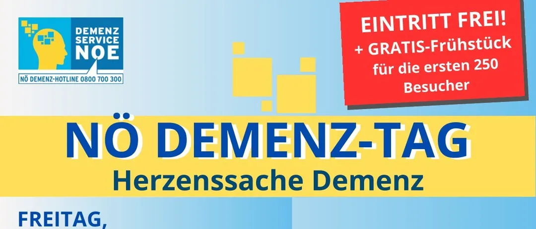 Plakat für die Demenzen-Tag-Veranstaltung mit blau-gelbem Hintergrund, roten Bannern mit Text 'EINTRITT + GRATIS-Frü' und Veranstaltungsdetails. Der Termin ist am 26. August 2026 um 17:00 in Saal Mistelbach. Kontaktnummer 0800 700 300.