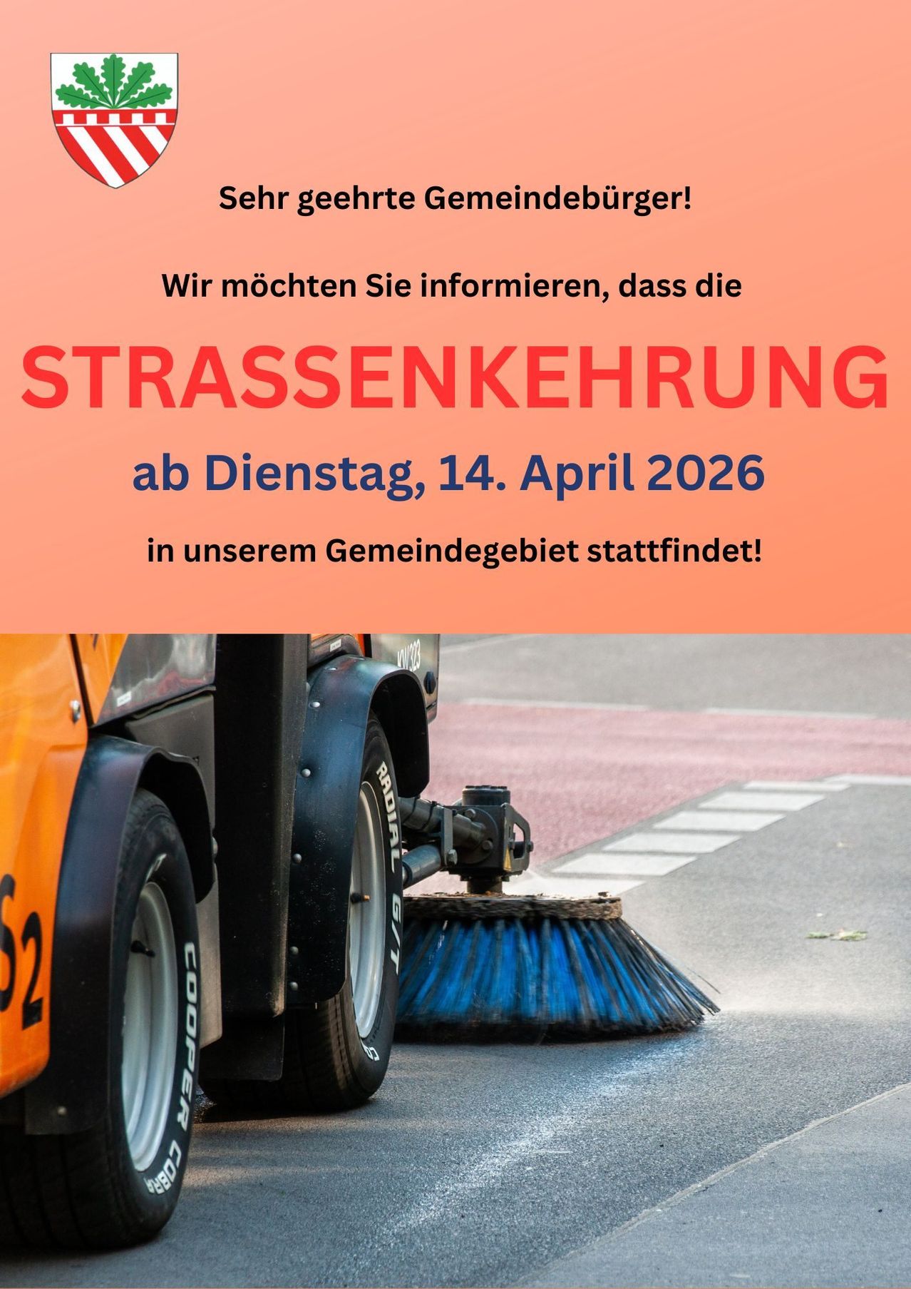 The image shows a street sweeper in action. It says 'STRASSENKEHRUNG' and informs about a street cleaning in the community area on Tuesday, April 14, 2026.