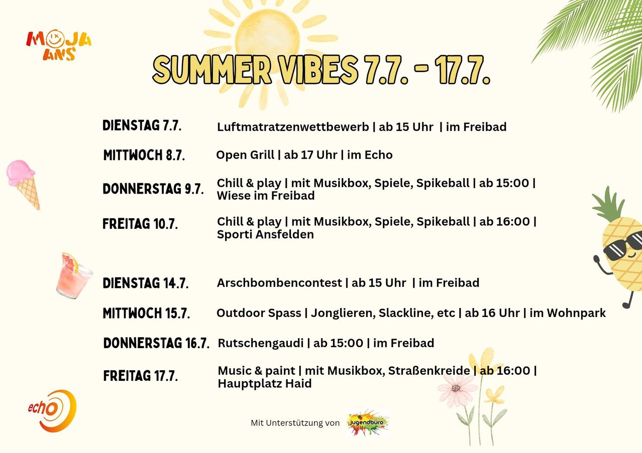 Summer vibes event from 7/7 to 7/17. Activities include air mattress water competition, open grill, chill and play, archery contest, outdoor games, rest day, and music and paint. All events are free.
