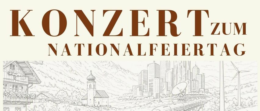 Poster for a concert on Nationalfeiertag, featuring a blend of traditional and modern music. The event is set for October 24 at 19:00 in Hirtenberg. It showcases a rural landscape with a church, a city skyline, and modern elements like a wind turbine and a satellite dish. Musical notes adorn the top and bottom.