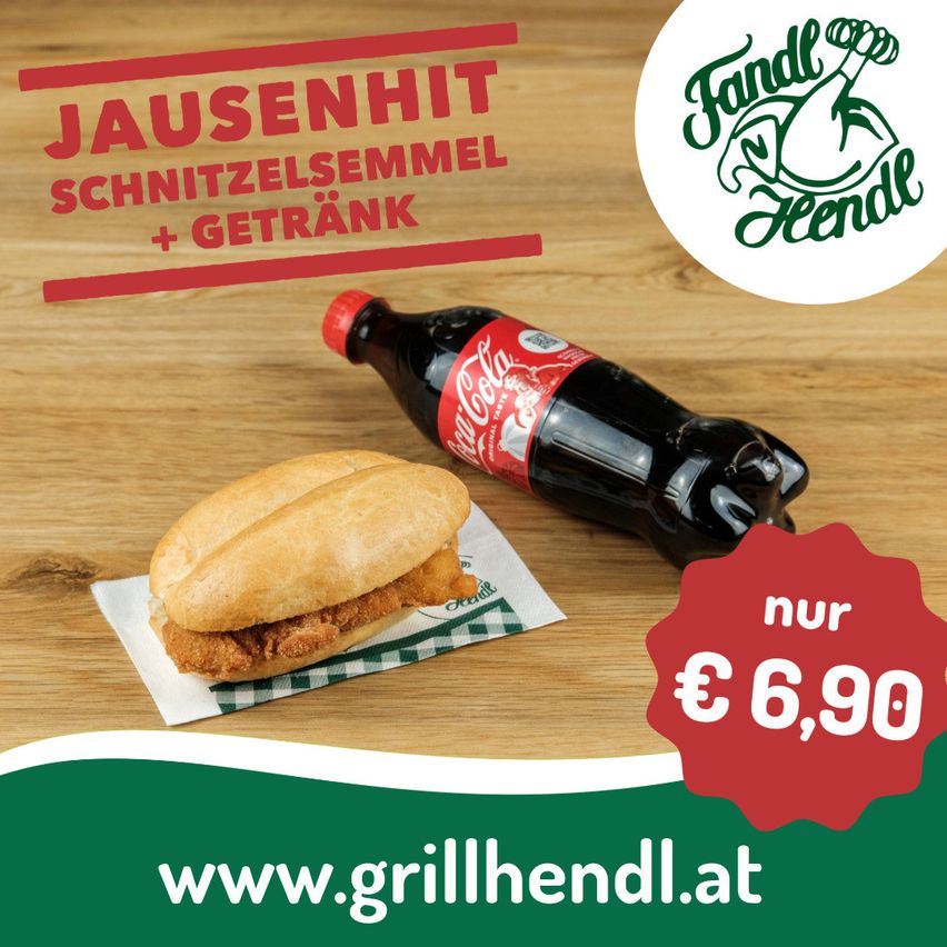 Auf einem Holztisch steht ein Sandwich und eine Coca-Cola-Flasche. Das Sandwich liegt auf einem Papierservietten mit kariertem Muster. Über dem Sandwich steht der Text 'JAUSENHEIT SCHNITZELSEMMEL + GETRÄNK'. Der Preis ist als 'nur €6,90' ausgewiesen. Webseite: www.grillhendl.at.