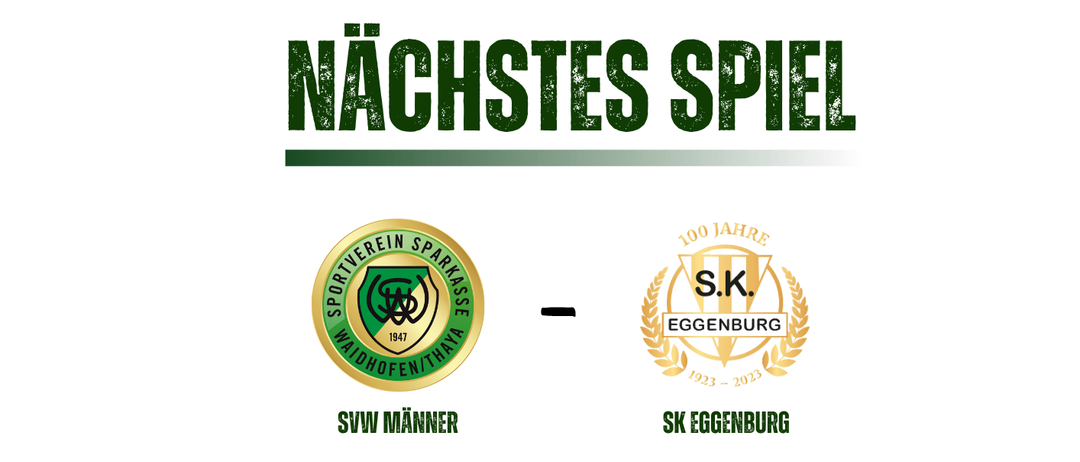 Plakat für ein Fußballspiel zwischen SVW Manner und SK Eggenburg am 22. August 2025 um 17:30 und 19:30. Ort: Birkenstadion.