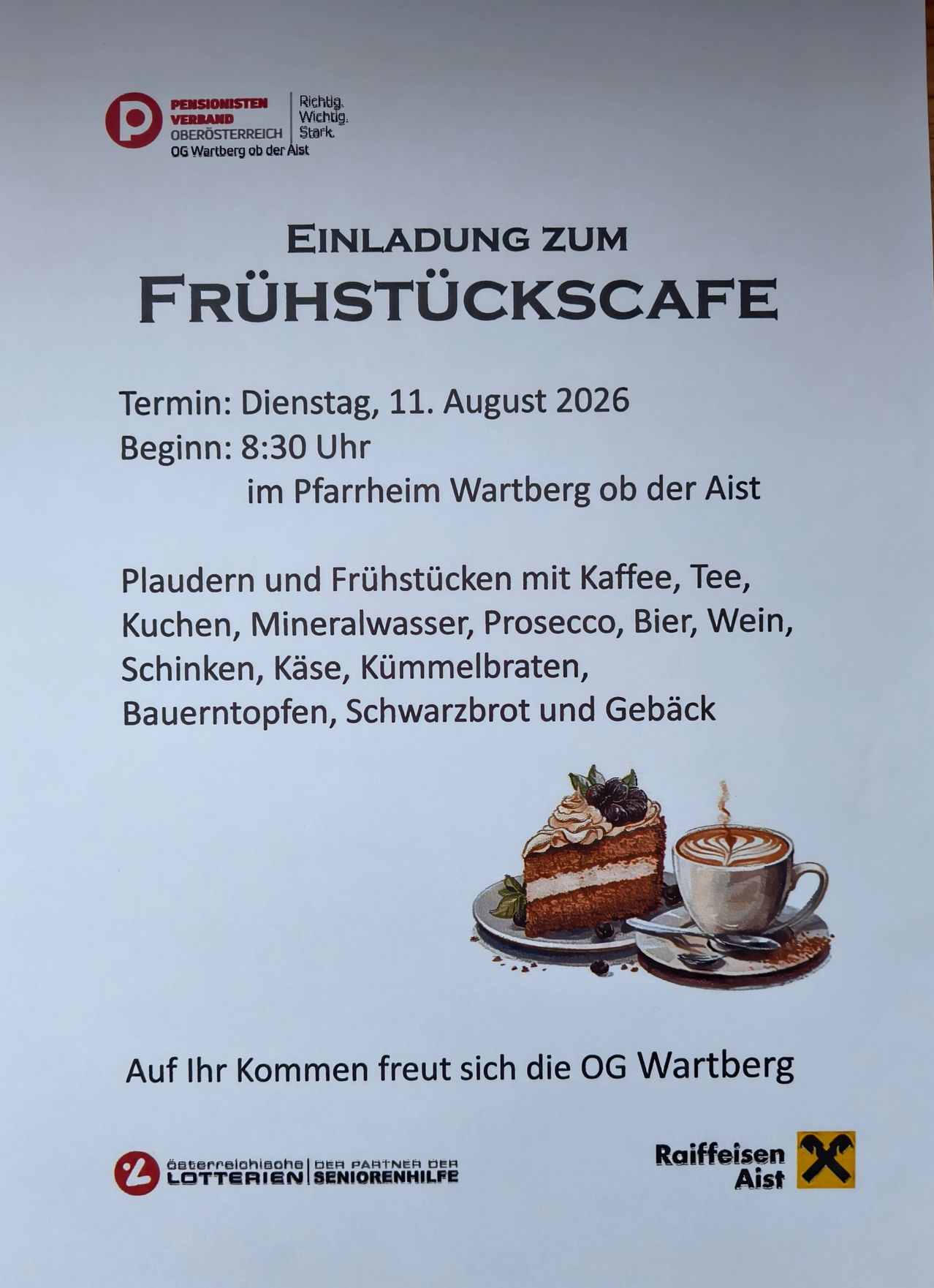 An invitation to the breakfast cafe. Date: Tuesday, August 11, 2026. Start time: 8:30 AM. Location: Pfarrheim Wartberg ob der Aist. Offerings include coffee, tea, cakes, mineral water, prosecco, beer, wine, ham, cheese, caraway seeds, farmer's cheese, black bread, and pastries. Illustration of a cake and a cup of coffee.