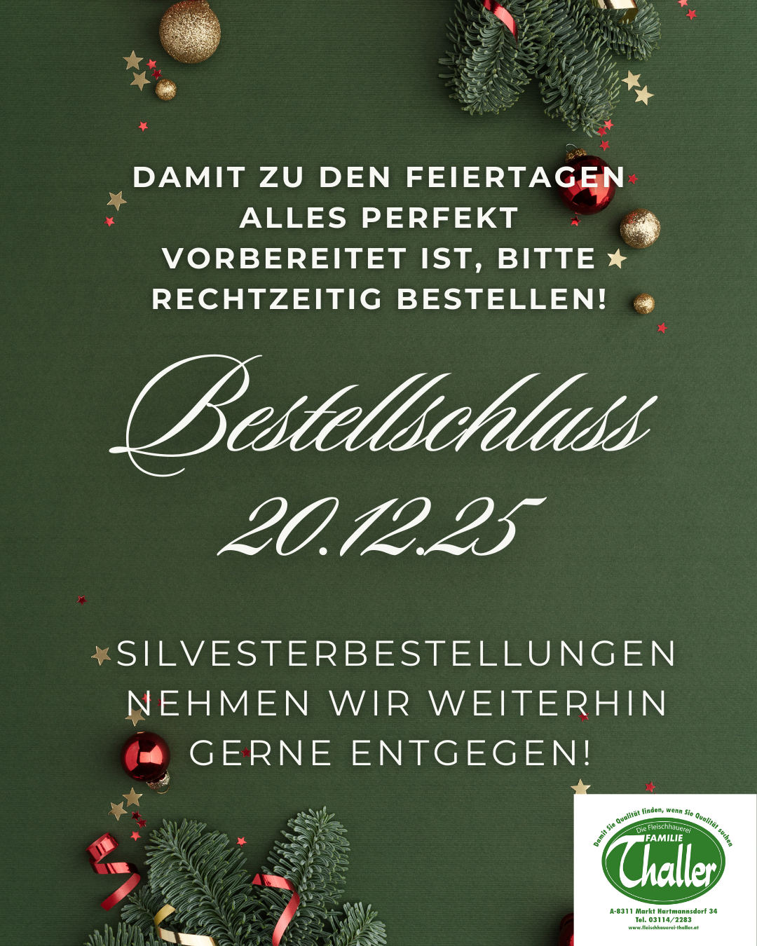 Ein Plakat mit grünem Hintergrund, das zu rechtzeitigen Bestellungen für die Feiertage aufruft. Es zeigt den Bestellschluss am 20. Dezember 2025 und erwähnt die weitere Annahme von Silvesterbestellungen.