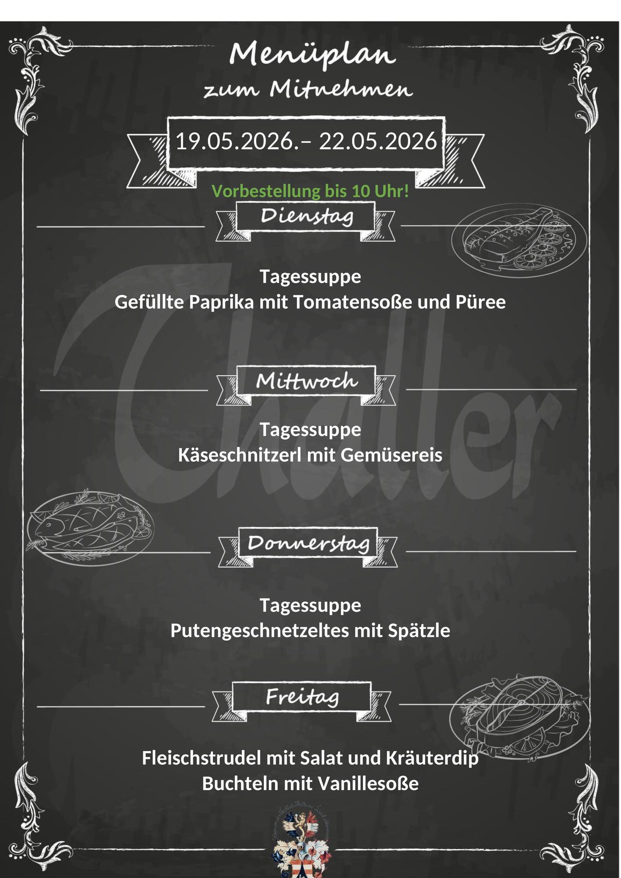 Menu for May 19-22, 2026. Reservations until 10 AM! Tuesday: Stuffed pepper with tomato sauce and puree. Wednesday: Cheese slices with vegetable medley. Thursday: Pea and green bean stew with parsley. Friday: Pudding.