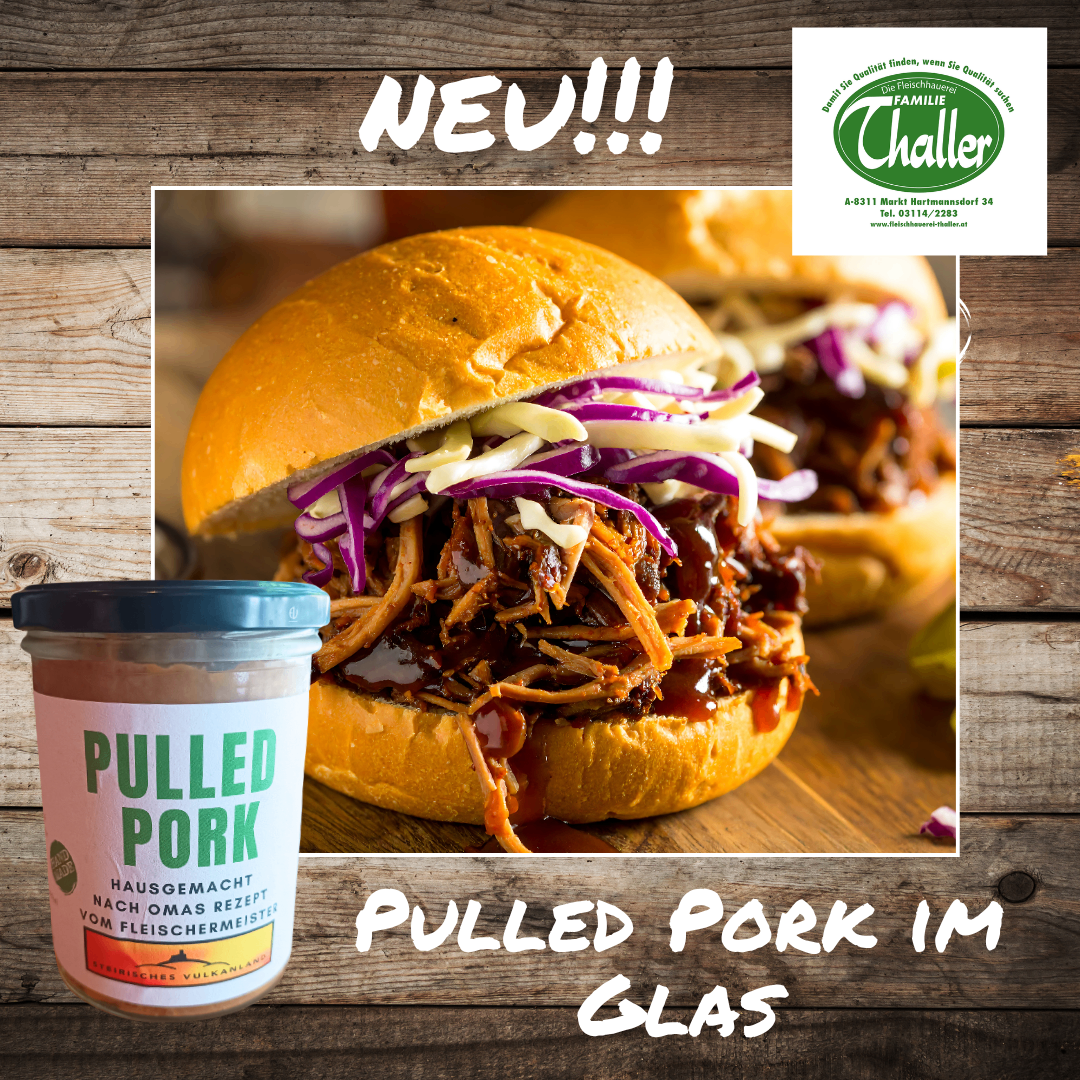 Neuer Pulled Pork Sandwich von Challer, ein hausgemachtes Rezept. Der Sandwich besteht aus einem Brötchen, Pulled Pork und einem Glas Pulled Pork Sauce.