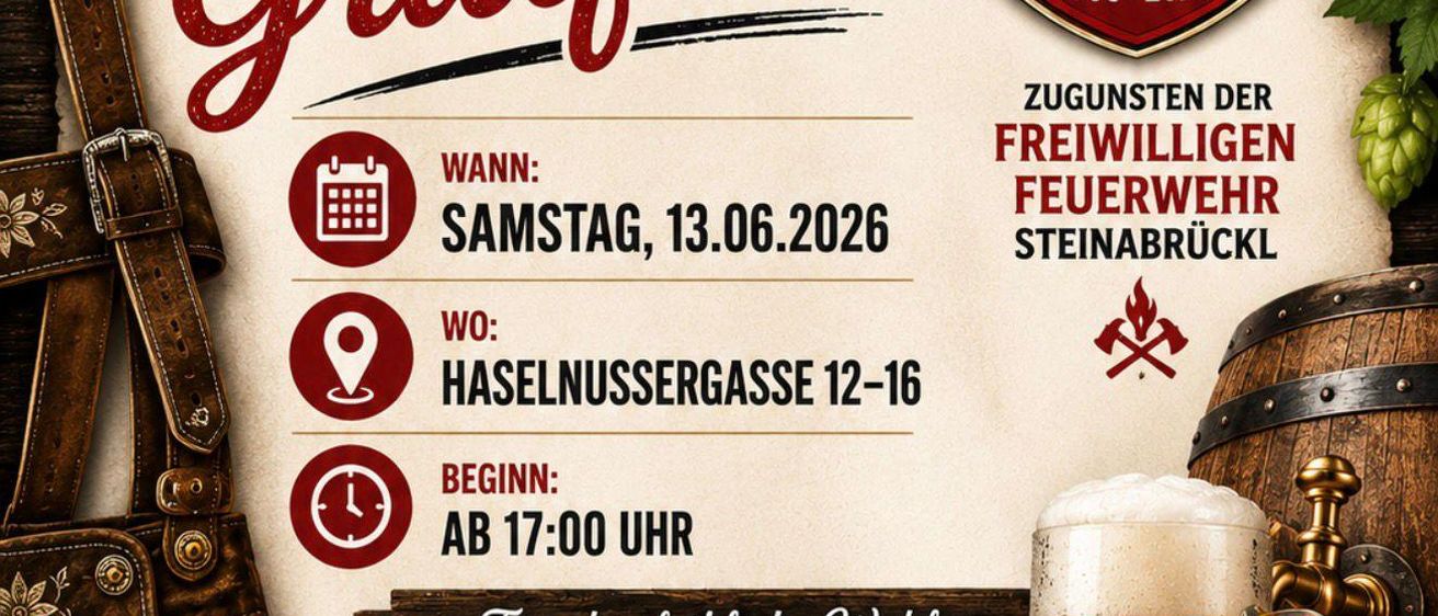 GBV Grillfest Plakat. Datum: Samstag, 13.06.2026. Ort: Haselnussgasse 12-16. Zeit: Beginn um 17:00 Uhr. Bier, Bratwurst und Lederhosen sind willkommen. Freier Eintritt für die Freiwilligen Feuerwehr Steinabrückl. 1906-2026.