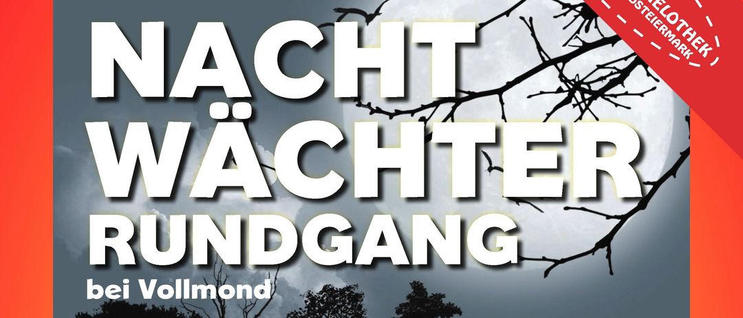 Plakat für eine Vollmondnacht-Veranstaltung mit Geschichten, Sagen und Gruselgeschichten von Albin Sampel. Geplant für den 26. September 2026 um 19:00 Uhr. Treffpunkt Öffentliche Bibliothek & Spielothek St. Veit. Teilnahme freiwillig.