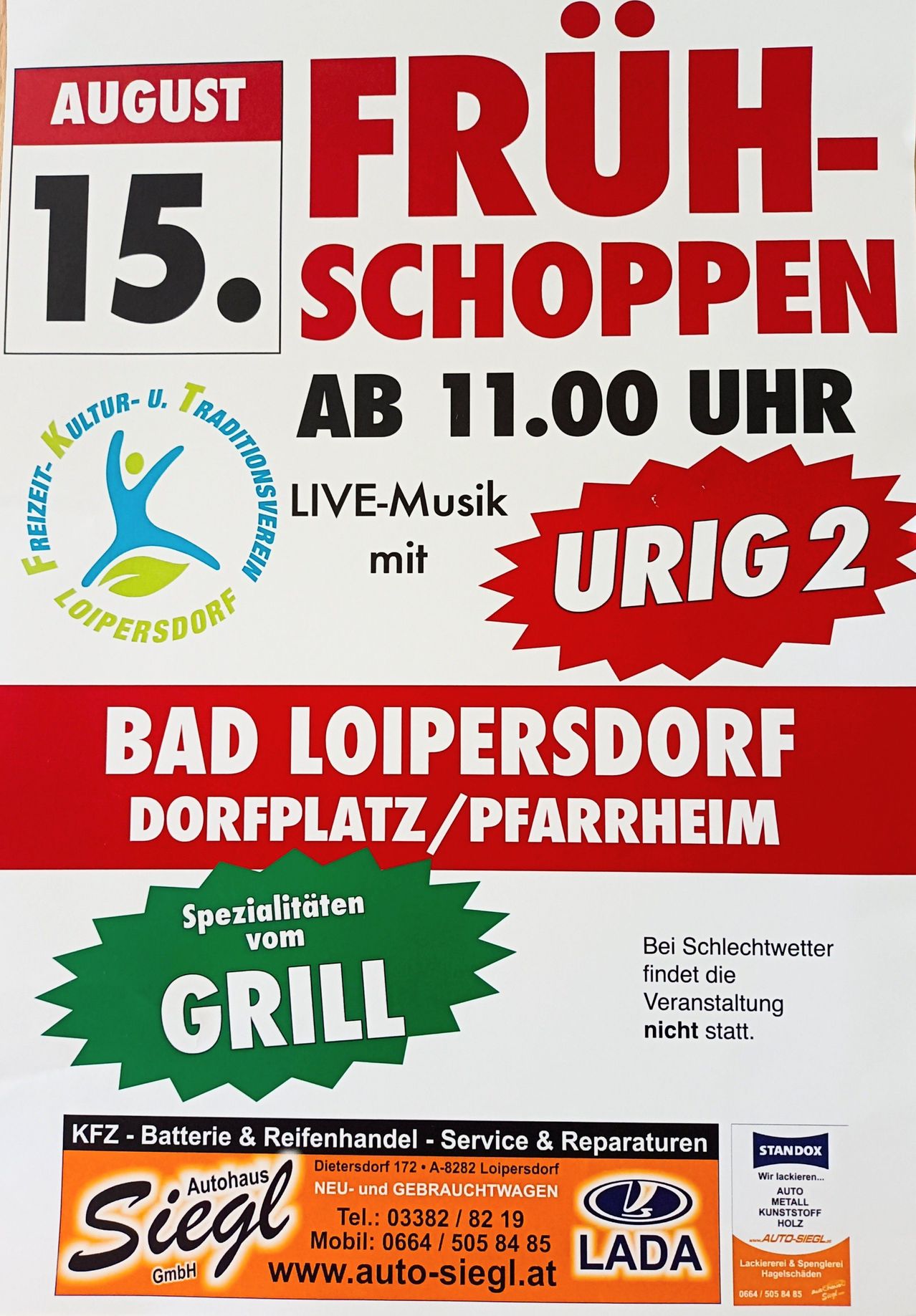 Ein Plakat bewirbt das Shoppen am Bad Loipersdorf Dorfplatz/Pfarrheim ab 11:00 Uhr mit Live-Musik von URIG 2. Spezielle Grill-Angebote. Bei schlechtem Wetter findet die Veranstaltung nicht statt.