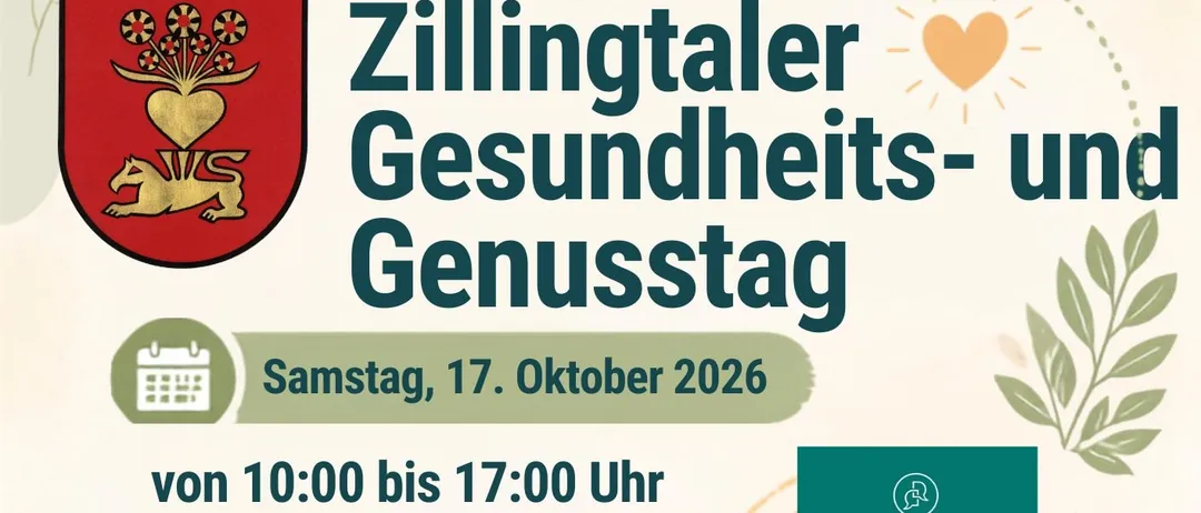 Ein Plakat, das den Zillingtaler Gesundheits- und Genusstag am 17. Oktober 2026 von 10:00 bis 17:00 Uhr im Zillingtaler Veranstaltungszentrum ankündigt. Das Plakat zeigt einen roten Schild mit einem goldenen Löwen und einem Herzen, zusammen mit einer Liste regionaler Spezialitäten, Redner und selbstgemachter Food Trucks.