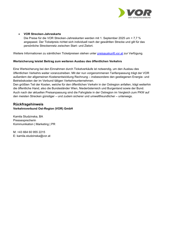 Der Preis für die VOR Strecken-Jahreskarten wird mit 1. September 2025 um + 7,7 % angepasst. Der Ticketpreis richtet sich individuell nach der gewählten Strecke und gilt für das persönliche Streckennetz zwischen Start- und Zielort.