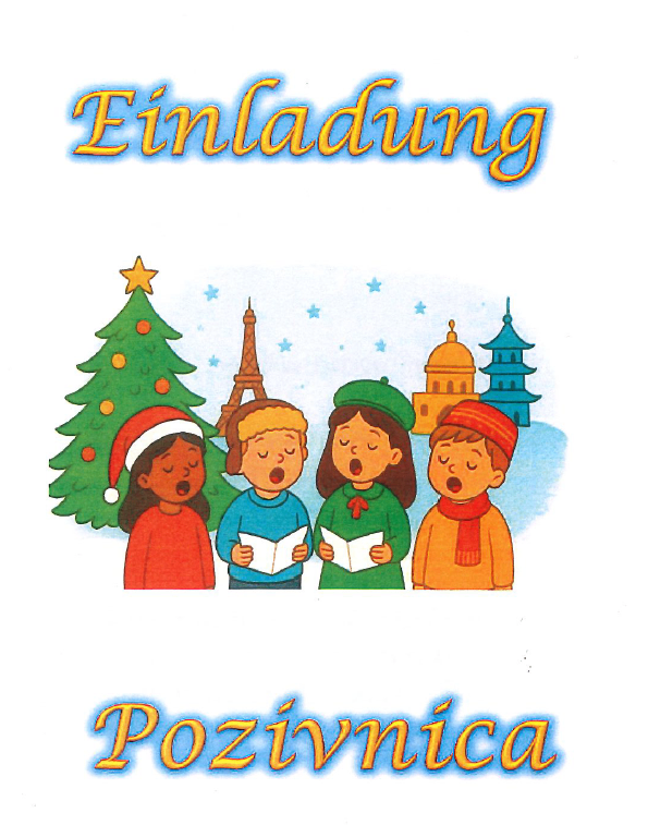 Eine Illustration mit vier singenden Kindern vor Wahrzeichen wie dem Eiffelturm, einem Weihnachtsbaum und einem Tempel, mit 'Einladung' oben und 'Pozivnica' unten.