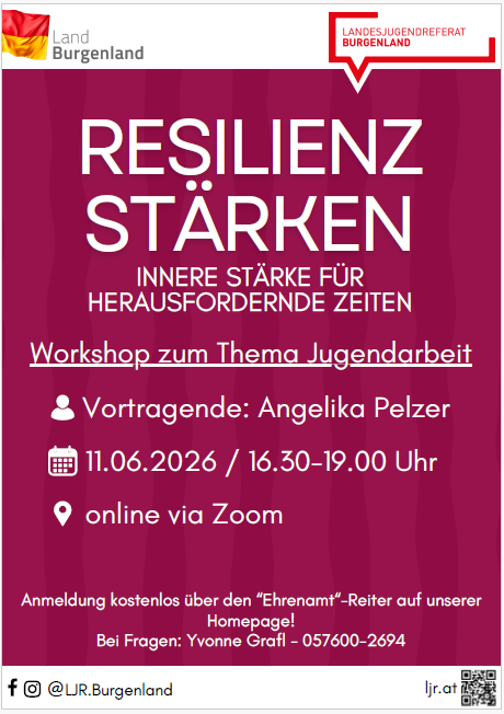 Burgenland Landesjugendreferat Workshop zum Thema Jugendarbeit. Referentin: Angelika Pelzer. 11.06.2026, 16:30-19:00, online via Zoom. Kostenlose Anmeldung über die Homepage. Kontakt: Yvonne Grafl - 057600-2694.