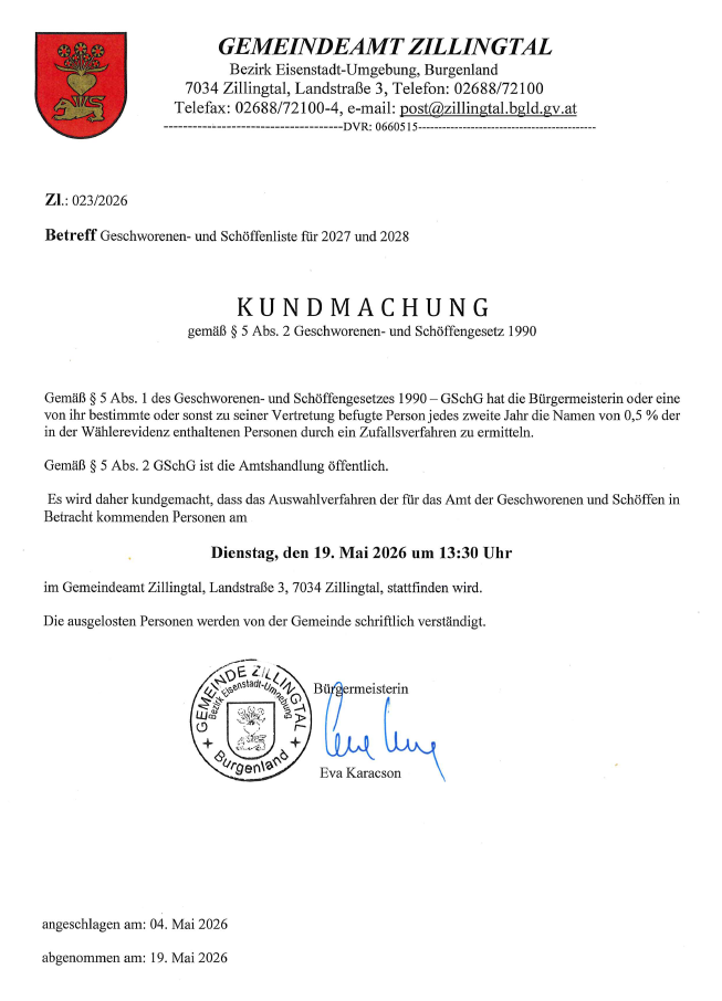 Kundmachung gemäß § 5 Abs. 2 Geschworenen- und Schöffengesetz 1990 für die Geschworenen- und Schöffenliste 2027 und 2028 am 19. Mai 2026 um 13:30 Uhr im Gemeindeamt Zillingtal.