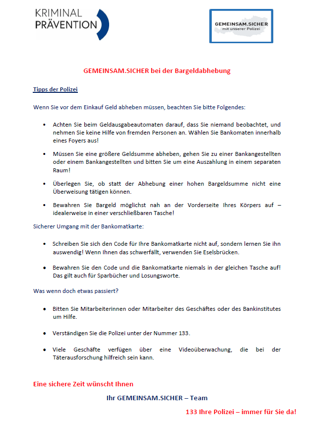 Das Bild zeigt ein Dokument mit Tipps der Polizei zur sicheren Bargeldabhebung. Es rät davon ab, Geldautomaten zu benutzen, wo man beobachtet wird, größere Beträge von Bankfilialen abzuheben und Karte und PIN getrennt aufzubewahren. Der Text erwähnt auch die Kontaktaufnahme mit der Polizei oder dem Bankpersonal bei einem Vorfall.