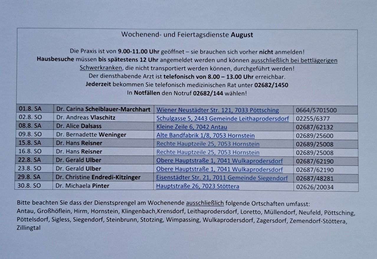 Ein Dokument, das die Wochenend- und Feiertagsdienste für August detailliert beschreibt, einschließlich der Kontaktinformationen und Bürostandorte der Ärzte. Die Praxis ist von 9:00 Uhr bis 11:00 Uhr geöffnet, ohne dass eine vorherige Anmeldung erforderlich ist. Termine für den Abenddienst müssen bis 12:00 Uhr vereinbart werden.