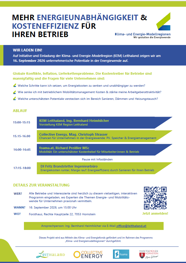 Ein Veranstaltungsplakat für eine Präsentation über Energieunabhängigkeit und Kosteneffizienz für Unternehmen. Das Plakat enthält einen Zeitplan, Redner und einen QR-Code für die Anmeldung. Die Veranstaltung wird von KEM Leithaland am 16. September 2026 ausgerichtet.