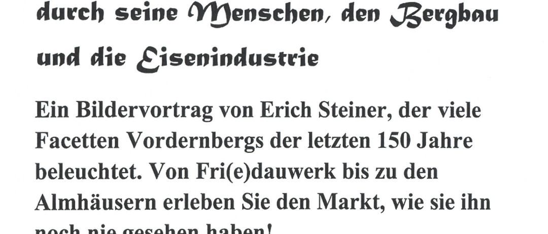A poster advertising an event in Vordernberg, featuring a presentation by Erich Steiner about the history of Vordernberg over the last 150 years. The event is scheduled for Friday, September 25th at 6 PM in the cultural hall of the Volksschule.