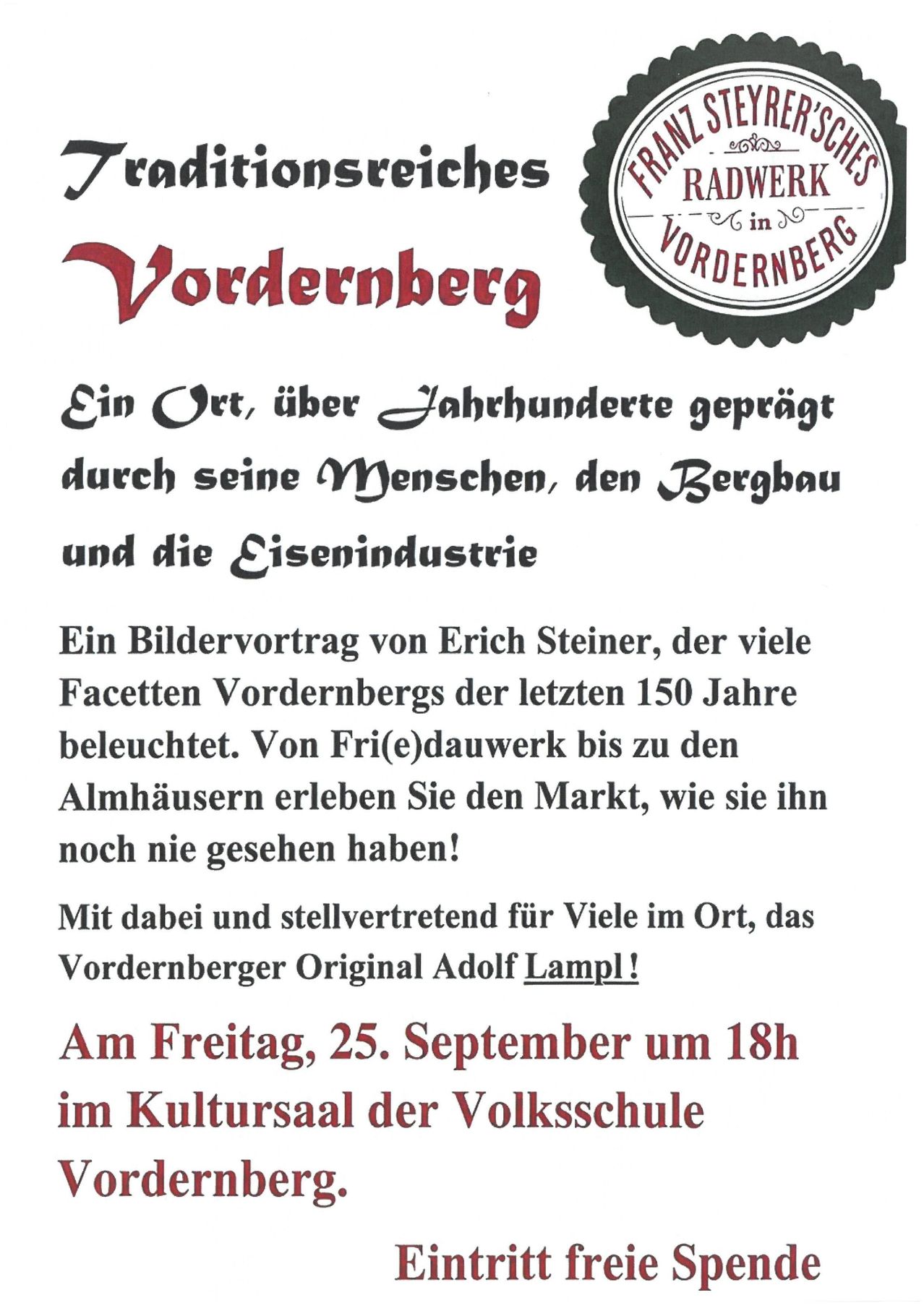 A flyer advertising an image presentation by Erich Steiner about Vordernberg, showcasing its history through mining and iron industry. The event will be held on Friday, September 25th at 6 PM in the Volksschule Cultural Hall.