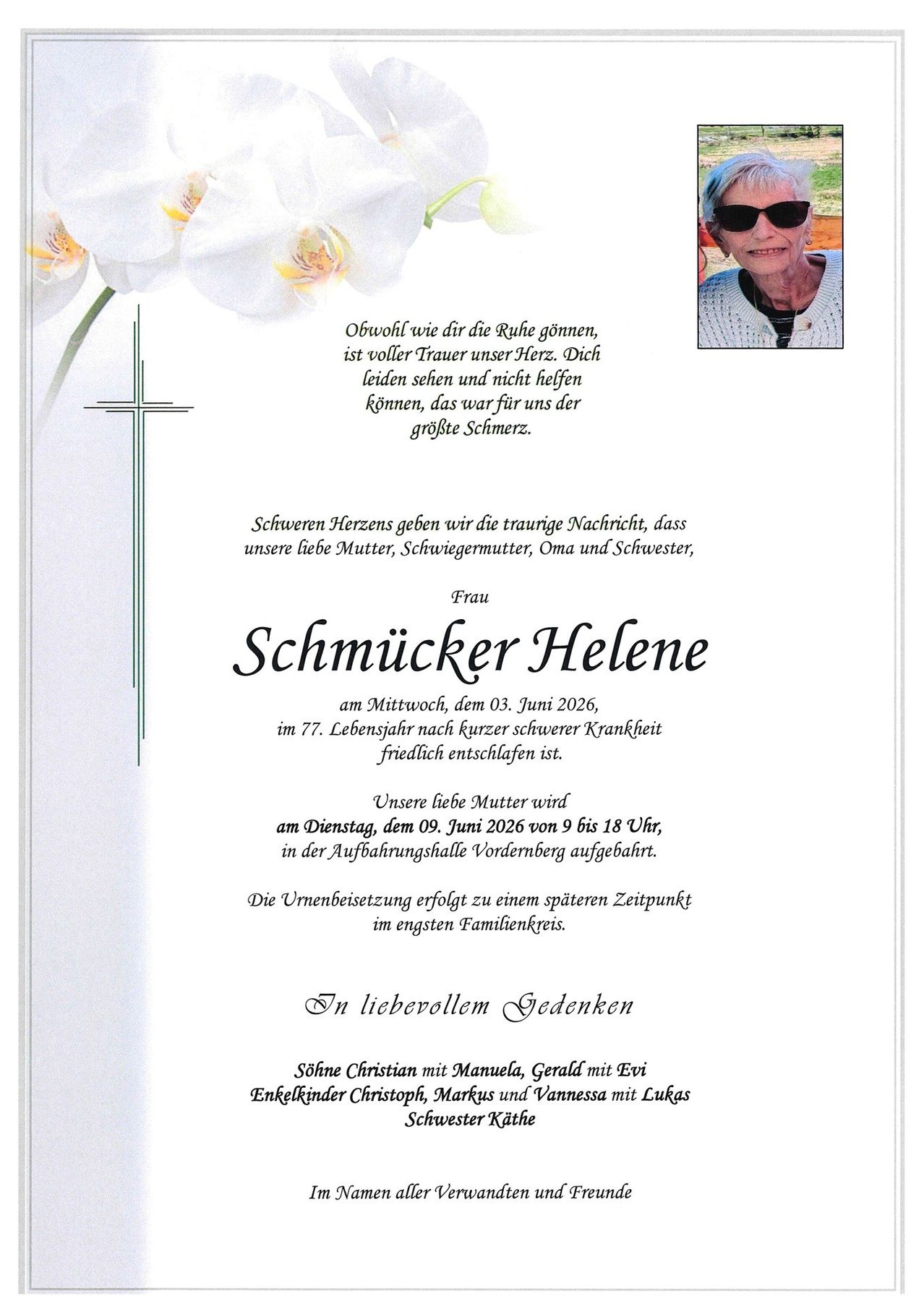 Ein Traueranzeige für Helene Schmücke. Sie verstarb am 03. Juni 2026 im Alter von 77 Jahren nach einer kurzen Krankheit. Sie wird von Familie und Freunden vermisst.
