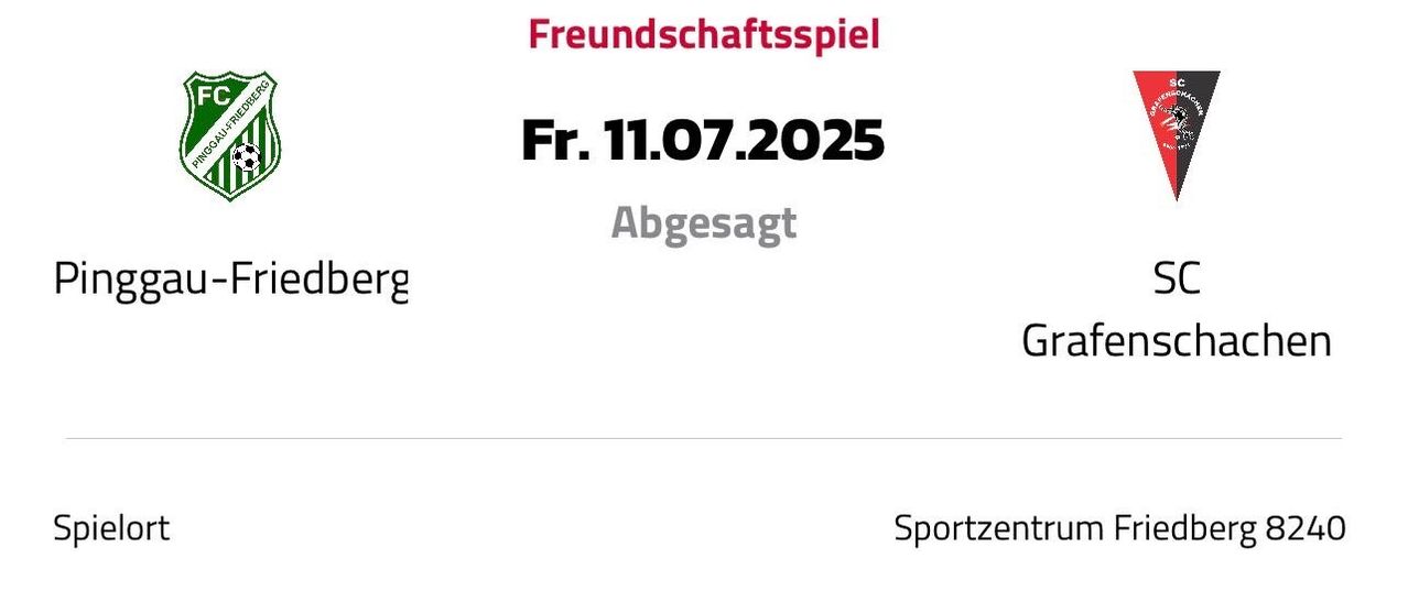 Ein rotes Banner mit 'Freundschaftsspiel' oben, 'Fr. 11.07.2025' darunter, 'Abgesagt' in der Mitte, 'edberg' darunter und 'Grafe' auf der rechten Seite. Darunter steht 'Sportzentrum'.