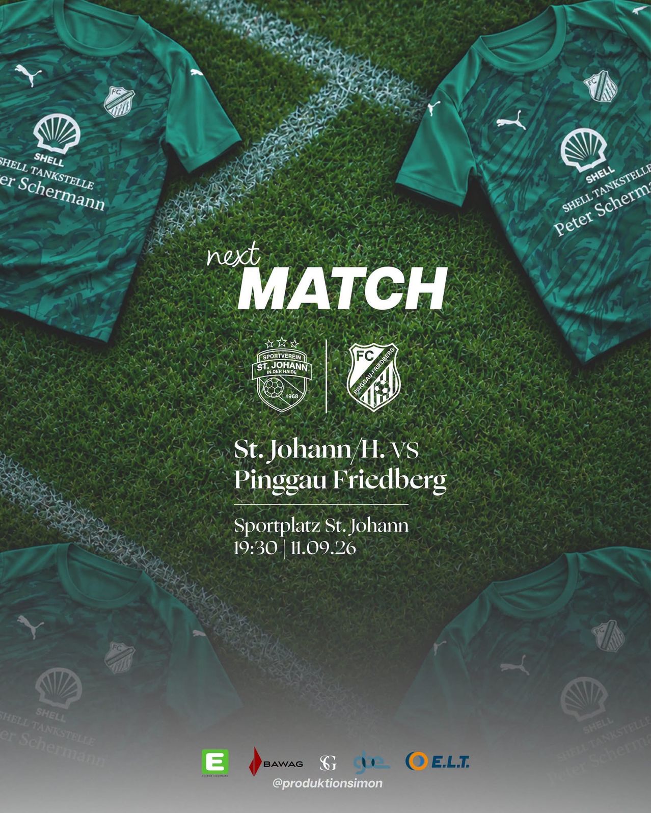 Green soccer jerseys with Shell branding are laid out on a grass field. The jerseys have a camouflage pattern and logos. The text 'next MATCH' and 'St. Johann/H. VS Pinggau Friedberg' are displayed prominently. The match is scheduled for 19:30 on 11.09.26 at Sportplatz St. Johann.
