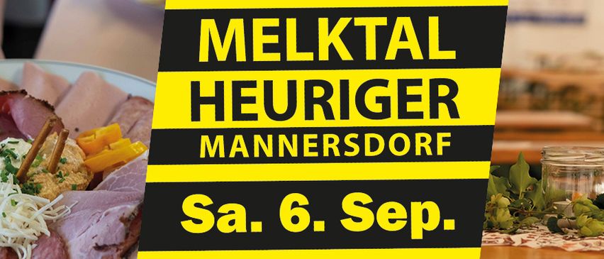 Eine Werbung für den Heurigen der Feuerwehr Mannersdorf im Melktal. Die Veranstaltung findet am Samstag, den 6. September, ab 16 Uhr mit Heurigen- und Grillbetrieb statt.