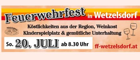 Weinfest in Wetzels. Regionale Köstlichkeiten, Weinkeller, Spielplatz & gemütliche Unterhaltung. 20. Juli ab 8.30 Uhr.